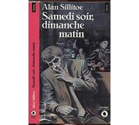 Samedi soir, dimanche matin