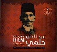 Sami Al-Shawwa - Abd Al-Havy Hilmi, Une Anthologie (1857-1912)