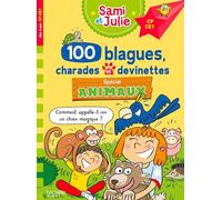 Sami et Julie - 100 blagues, charades et devinettes Spécial Animaux CP-CE1