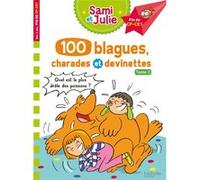 Sami et Julie 100 blagues, charades et devinettes Tome 2 Thérèse Bonté (Illustration), Sandra Lebrun (Auteur)