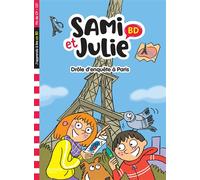 Sami et Julie BD Fin de CP-CE1 – Drôle d'enquête à Paris – Hachette Pratique