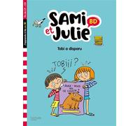 Sami et Julie BD Fin de CP-CE1 - Tobi a disparu - Thérèse Bonté - Hachette Education - broché - Scolaire / Universitaire