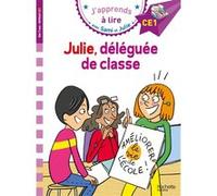 Sami et Julie CE1 Julie, déléguée de classe Thérèse Bonté (Illustration), Emmanuelle Massonaud (Auteur)