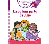 Emmanuelle Massonaud – Sami et Julie CE1 : La pyjama party de Julie – Hachette Pratique