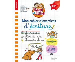 Sami et Julie CP - Mon cahier d'exercices d'écriture - Laurence Lefèvre - Hachette Education - broché - Scolaire / Universitaire