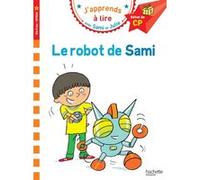 Sami et Julie CP Niveau 1 Le robot de Sami Thérèse Bonté (Illustration), Isabelle Albertin (Auteur)