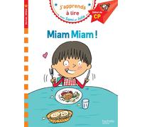 Sami et Julie CP Niveau 1 Miam Miam ! Lecture niveau 1 - Thérèse Bonté - Hachette Education - broché - Scolaire / Universitaire