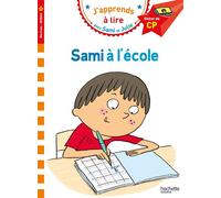 Isabelle Albertin – J'apprends à lire avec Sami et Julie – Sami à l'école – Hachette Pratique