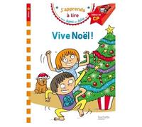 J'apprends À Lire Avec Sami Et Julie - Vive Noël ! - Début De Cp, Niveau 1