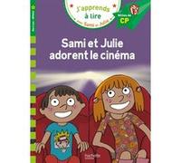 Sophie De Mullenheim – Sami et Julie adorent le cinéma – CP niveau 2 – Broché