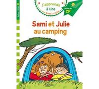 Sami et Julie CP niveau 2 Sami et Julie au camping Emmanuelle Massonaud (Auteur), Thérèse Bonté (Illustration)
