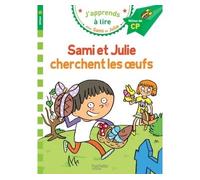 Sami et Julie CP Niveau 2 Sami et Julie cherchent les oeufs Lecture Niveau 2 - Emmanuelle Massonaud - Hachette Education - broché - Scolaire / Universitaire