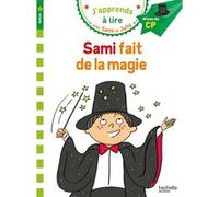 Sami et Julie CP Niveau 2 Sami fait de la magie Thérèse Bonté (Illustration), Emmanuelle Massonaud (Auteur)