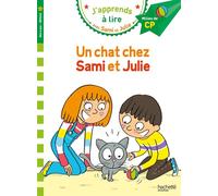 Sami et Julie CP Niveau 2 Un chat chez Sami et Julie - Caroline Pellissier - Hachette Education - broché - Scolaire / Universitaire