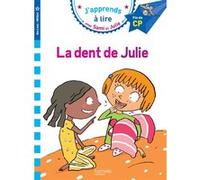 Laurence Lesbre – La dent de Julie – J'apprends à lire avec Sami et Julie, CP Niveau 3 – Broché