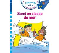 Sami et Julie CP Niveau 3 Sami en classe de mer - Thérèse Bonté - Hachette Education - broché - Scolaire / Universitaire