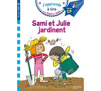 Sami et Julie CP Niveau 3 Sami et Julie jardinent