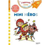 Sami et Julie Dès 4 ans - Mini héros Lecture maternelle - Laurence Lefèvre - Hachette Education - broché - Scolaire / Universitaire