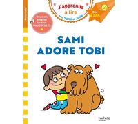 Sami et Julie Dès 4 ans - Sami adore Tobi Lecture maternelle - Laurence Lefèvre - Hachette Education - Poche - Scolaire / Universitaire