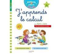 Sami et Julie – J'apprends le calcul – Dès 5 ans – Hachette Pratique