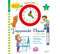 Sami et Julie – J'apprends l'heure – Dès 6 ans – Hachette Pratique