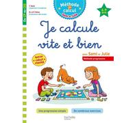 Sami et Julie Je calcule vite et bien Du CP au CE2 - Yves Nazé - Hachette Education - broché - Scolaire / Universitaire