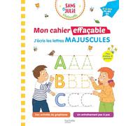 Sami et Julie Maternelle - Mon cahier effaçable - J'écris les lettres majuscules (3-6 ans)