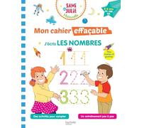 Sami et Julie Maternelle - Mon cahier effaçable - J'écris les nombres (3-6 ans)