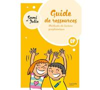 Méthode De Lecture Graphémique Cp Sami Et Julie - Guide Ressources
