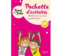 Sami et Julie - Méthode de lecture CP - Pochette élève Edition 2024 - Delphine Tendron - Hachette Education - broché - Scolaire / Universitaire