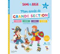 Sami et Julie – Mon année de Grande Section (5-6 ans) – Hachette Pratique
