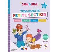 Sami et Julie - Mon année de Petite Section (3-4 ans)