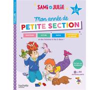 Sami et Julie - Mon année de Petite Section (3-4 ans) - Caroline Marcel - Hachette Education - broché - Scolaire / Universitaire