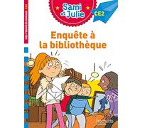 Emmanuelle Massonaud – Sami et Julie : Enquête à la bibliothèque – CE2 – Broché