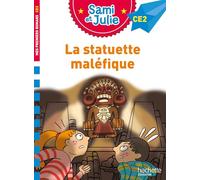 Sophie De Mullenheim – Sami et Julie – La statuette maléfique – Roman CE2 – Broché