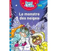Sami et Julie Roman CE2 Le monstre des neiges Thérèse Bonté (Illustration), Emmanuelle Massonaud (Auteur)