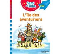 Sophie De Mullenheim – Sami et Julie : L'île des aventuriers – Roman CE2 – Broché