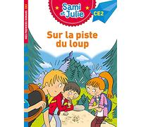 Sami Et Julie - Sur La Piste Du Loup - Niveau Ce2