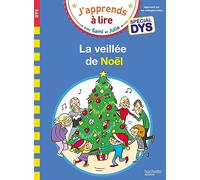 Hachette Pratique – Sami et Julie : Spécial DYS (dyslexie) – La veillée de Noël