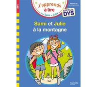 Emmanuelle Massonaud – Sami et Julie à la montagne – Spécial DYS (dyslexie) – Broché