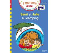 Sami et Julie- Spécial DYS (dyslexie) Sami et Julie au camping - Emmanuelle Massonaud - Hachette Education - Poche - Scolaire / Universitaire