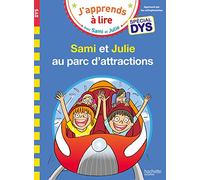 Sami et Julie- Spécial DYS (dyslexie) Sami et Julie au parc d'attractions