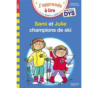 Sami et Julie- Spécial DYS (dyslexie) Sami et Julie, champions de ski - Emmanuelle Massonaud - Hachette Education - Poche - Scolaire / Universitaire