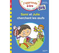 Sami et Julie- Spécial DYS (dyslexie) Sami et Julie cherchent les oeufs