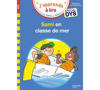 Sami et Julie- Spécial DYS (dyslexie) Sami et Julie en e mer - Thérèse Bonté - Hachette Education - broché - Scolaire / Universitaire