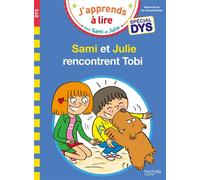 Sami et Julie - Spécial DYS (dyslexie) Sami et Julie rencontrent Tobi - Emmanuelle Massonaud - Hachette Education - broché - Scolaire / Universitaire