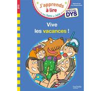 Sami et Julie- Spécial DYS (dyslexie) Vive les vacances ! special dys - Emmanuelle Massonaud - Hachette Education - broché - Scolaire / Universitaire