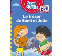 Sami et Julie Spécial DYS Histoire longue - Le trésor de Sami et Julie