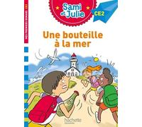 Sami et Julie Roman CE2 Une bouteille à la mer