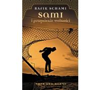 Sami et la soif de liberté - Rafik Schami (Buch auf Polnisch)
